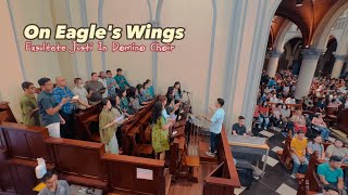 On Eagle's Wings (Michael Joncas, Arr: Edwin Earle Ferguson) - Exsultate Justi In Domino Choir