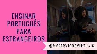 Como ensinar Português para Estrangeiros Online? [Live MV]