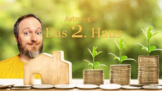 Astrologische Symbolik des 2. Hauses