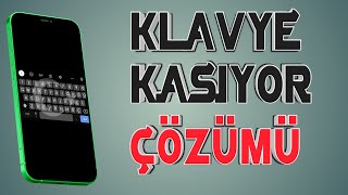 Klavye kasıyor android / klavye yavaş algılıyor / android klavye gboard