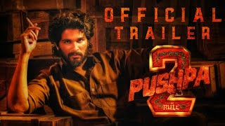 Pushpa 2 Official Trailer | Allu Arjun | Rashmika | Sukumar | Fahad Faasil | Vijay