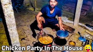 Chicken Party In The House 😜😅 l Ghar Par Banaya Chicken 🐔🍗 l chaurasiya vlogs 07