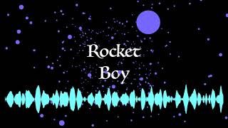 Rocket Boy (original)