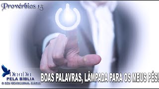 BOAS PALAVRAS, LÂMPADA PARA OS MEUS PÉS!