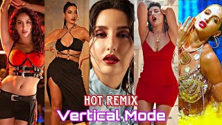 Nora Fatehi Hot Vertical Edit Video | Bollywood Actress Nora Fatehi Hottest Compilation