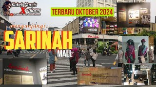 Sarinah, melihat megah nya mall Sarinah, barang2 mewah n brandid, Sarinah terkini