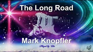 Mark Knopfler - The Long Road - guitar  cover