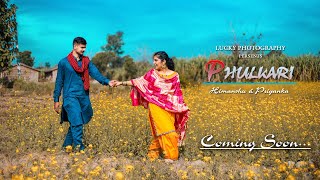 HIMANSHU & PRIYANKA || TEASER || 2020||