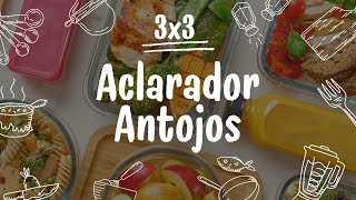 3x3 ACLARADOR ANTOJOS!!!