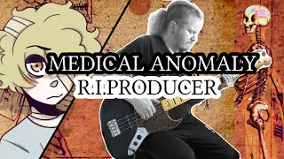 Medical Anomaly [R.I.P] Band Cover