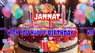 JANNAT Happy Birthday Song/Happy Birthday Song For Jannat