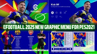 PES2021 | eFOOTBALL NEW SEASON MENU 2025 FOR ALL PATCHES