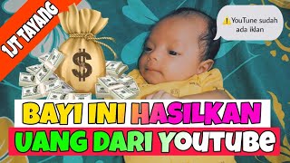 Bayi Hasilkan Uang dari YouTube⁉️ YouTubenya Sudah Ada Iklan