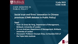 CIMR debate: Social trust and firms' innovation in Chinese provinces