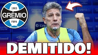 💥BOMBA! RENATO DEMITIDO! DIREÇÃO CONFIRMOU A DEMISSÃO?! URGENTE! ÚLTIMAS NOTÍCIAS DO GRÊMIO!