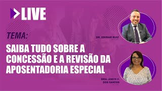 Saiba tudo sobre a concessão e a revisão da aposentadoria especial.