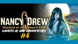 Commentary With Jack - Nancy Drew: Shadow at the Water's Edge (Pt. 6)