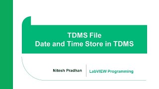 Date and time store in TDMS