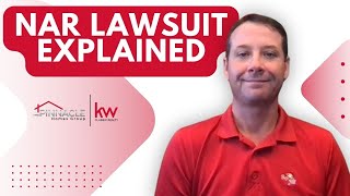 Navigating the NAR Lawsuit: What Sellers Need to Know