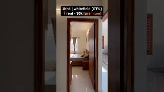 1bhk  Fully furnished!! | ITPL | best of House Hunt Bangalore