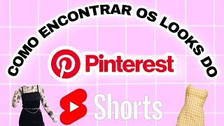 Encontre e COMPRE seus looks salvos e as trends do momento do PINTEREST #shorts