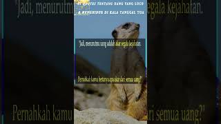 Part 8. 45 Quotes tentang uang yang Lucu dan menghibur di kala tanggal tua | kata kata bijak