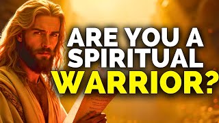 3 Undeniable Signs That You're A Spiritual Warrior