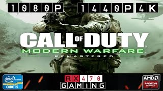 RX 470 | Call of Duty Modern Warfare Remastered | 1080p | 1440p | 4K | Medium/Maxed Out