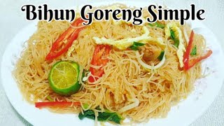 Resepi Bihun Goreng Simple