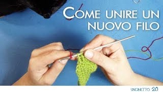 Tutorial uncinetto - Come unire un nuovo filo