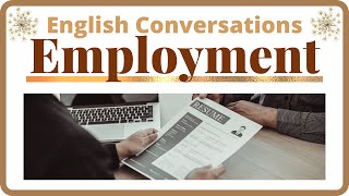 How to find a Job - English Conversations - Employment part 1