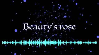 Beauty's rose (original)