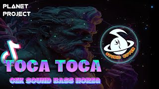 DJ Toca Toca Bass Horeg Cek Sound