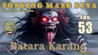 DongSun Batara Karang - Eps.53