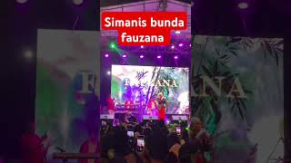 Simanis bunda fauzana