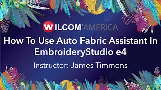 How To Use Auto Fabric Assistant In EmbroideryStudio e4