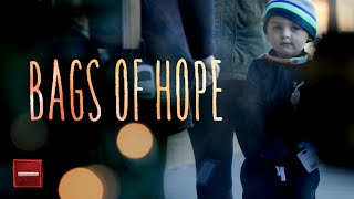 Bags of Hope (Official Short Film)