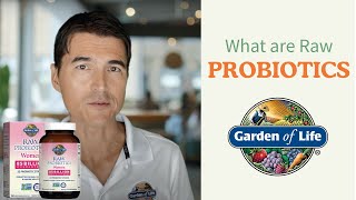 What Are Raw Probiotics by Garden of Life