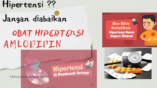 Mengenal Obat Amlodipin - Penurun Hipertensi - Tekanan Darah Tinggi