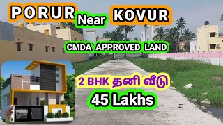 Porur Near Kovur Rs.45 Lakhs House sale | Land for sale CMDA Approved