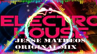 Electronic dance(Jesse Matheos original mix)