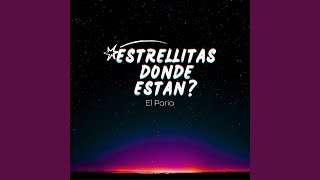 Estrellitas Donde Estan?