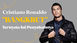 Cristiano Ronaldo Jadi Gembel Berikut Ulasannya