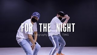 Pop Smoke - For The Night | GSHOW & Ting Choreography