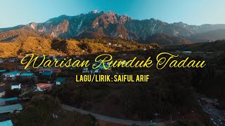 WARISAN RUNDUK TADAU | SAIFUL ARIF (OFFICIAL LYRICS VIDEO)