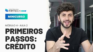 Como testar rápido e barato uma Fintech de Crédito | Minicurso Construa sua Fintech do Zero