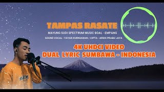 LAGU SUMBAWA TAMPAS RASATE 4K UHD VIDEO DUAL LYRIC SUMBAWA INDONESIA