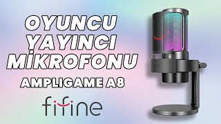 RGB Oyuncu ve Yayıncı Mikrofonu Fifine Ampligame A8 İncelemesi