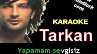 Tarkan - Asla Vazgeçemem karaoke