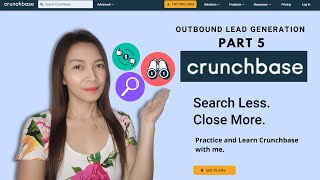 Outbound Lead Generation | Part 5 Crunchbase